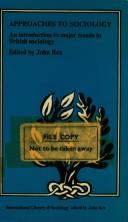 Cover of Approaches to sociology by John Rex