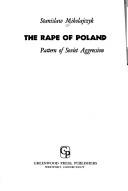 Front cover of The rape of Poland by Stanisław Mikołajczyk