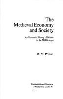 Cover of The medieval economy and society by Michael Moissey Postan