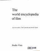 Front cover of World encyclopedia of film by Tim Cawkwell
