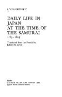 Cover of La Vie quotidienne au Japon à l'époque des Samouraï, 1185-1603 / Louis-Frédéric by Louis-Frédéric Nussbaum