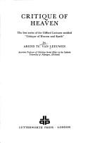 Front cover of Critique of Heaven by Arend Theodoor van Leeuwen