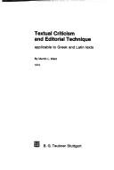 Cover of Textual criticism and editorial technique applicable to Greek and Latin texts by M. L. West