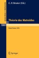 Front cover of Théorie des matroïdes by Rencontre franco-britannique sur la théorie des matroïdes (1970 Brest)