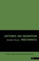 Cover of Lectures on quantum mechanics by Gordon Baym