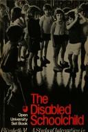 Front cover of The disabled schoolchild by Elizabeth Marian Anderson