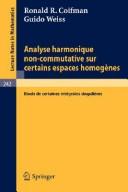 Front cover of Analyse harmonique non-commutative sur certains espaces homogènes by Ronald R. Coifman