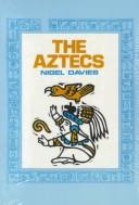 Cover of The Aztecs by Nigel Davies