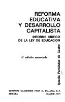 Front cover of Reforma educativa y desarrollo capitalista by Ignacio Fernández de Castro