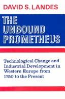 Cover of The unbound Prometheus by David S. Landes