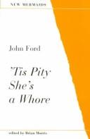 Front cover of 'Tis pity she's a whore by John Ford