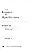 Front cover of An introduction to physical biochemistry by Henry B. Bull