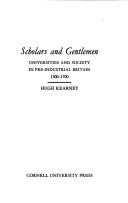 Front cover of Scholars and gentlemen by Hugh F. Kearney