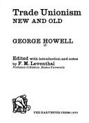 Front cover of Trade unionism new and old by George Howell