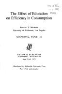 Front cover of The effect of education on efficiency in consumption by Robert T. Michael