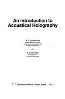 Cover of An introduction to acoustical holography by B. P. Hildebrand