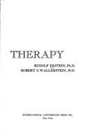 Front cover of The teaching and learning of psychotherapy by Rudolf Ekstein