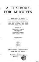 Cover of Textbook for midwives by Margaret F. Myles