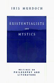 Cover of Existentialists and Mystics by Iris Murdoch