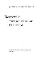 Cover of Roosevelt by James MacGregor Burns
