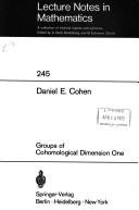 Cover of Groups of cohomological dimension one by Daniel E. Cohen