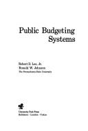 Cover of Public budgeting systems by Lee, Robert D.