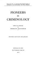 Front cover of Pioneers in criminology by Hermann Mannheim