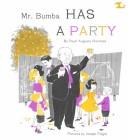 Front cover of Mr. Bumba has a party by Pearl Augusta Harwood