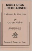 Cover of Moby Dick--rehearsed by Orson Welles