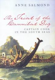 Front cover of The trial of the cannibal dog by Anne Salmond