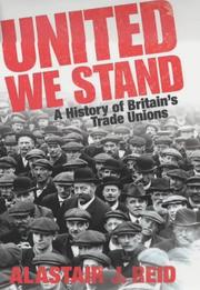 Front cover of United we stand by Alastair J. Reid