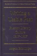 Cover of Writing a usable past by Angela Brintlinger