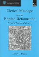 Cover of Clerical marriage and the English Reformation by Helen L. Parish