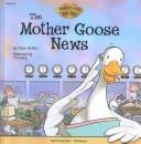 Cover of The Mother Goose news by Claire Janosik Griffin