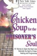 Front cover of Chicken soup for the prisoner's soul by Jack Canfield