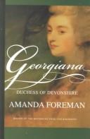 Front cover of Georgiana, Duchess of Devonshire by Amanda Foreman