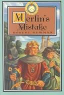 Cover of Merlin's mistake by Robert Newman