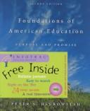 Front cover of Foundations Of American Education by Peter S. Hlebowitsh