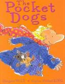 Front cover of The pocket dogs by Margaret Wild
