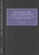 Cover of Imagining the Anglo-Saxon past by Eric Gerald Stanley