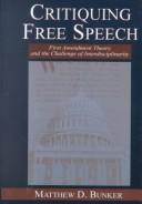 Cover of Critiquing free speech by Matthew D. Bunker