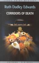 Front cover of Corridors of death by Ruth Dudley Edwards