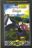 Cover of Summerville days by Carrie Bender