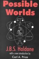 Cover of Possible worlds by J. B. S. Haldane