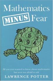 Front cover of Mathematics Minus Fear by Lawrence Potter