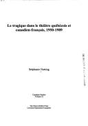 Front cover of Le thème du regard dans l'œuvre d'André Langevin, écrivain québécois by Karin M. Egloff