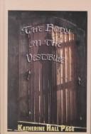Front cover of The body in the vestibule by Katherine Hall Page