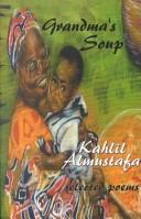 Front cover of Grandma's soup by Kahlil Almustafa