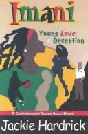 Front cover of Imani in young love & deception by Jackie Hardrick