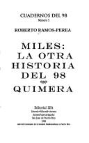 Front cover of Miles, la otra historia del 98 by Roberto Ramos-Perea